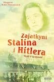 Zajatkyní Stalina i Hitlera