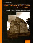 Veľkomoravské kostoly na Slovensku