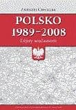 Polsko 1989 - 2008: dějiny současnosti