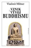 E-kniha: Vznik a vývoj buddhismu