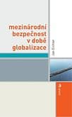 E-kniha: Mezinárodní bezpečnost v době globalizace