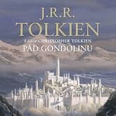 Audiokniha: Pád Gondolinu