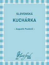 E-kniha: Slovenská kuchárka
