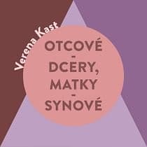 Audiokniha: Otcové – dcery, matky – synové