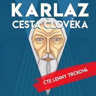 Audiokniha: Karlaz: Cesta člověka