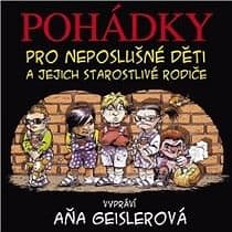 Audiokniha: Pohádky pro neposlušné děti