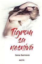 E-kniha: Tigrom sa nesníva