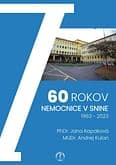 E-kniha: 60 rokov nemocnice v Snine, 1963 – 2023