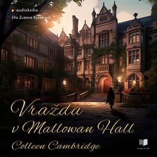 Audiokniha: Vražda v Mallowan Hall