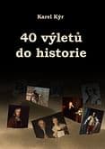 E-kniha: 40 výletů do historie