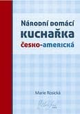 E-kniha: Národní domácí kuchařka česko-americká