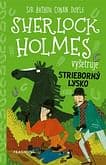 E-kniha: Sherlock Holmes vyšetruje: Strieborný lysko