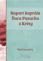 E-kniha: Raport kaprála Ďura Pazuchu z Kréty