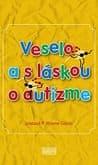 E-kniha: Veselo a s láskou o autizme