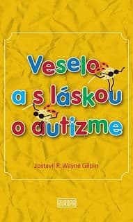 E-kniha: Veselo a s láskou o autizme