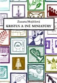 E-kniha: Kristus a iné miniatúry