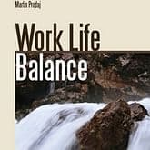 Audiokniha: Work Life Balance-prežite krízu a naučte sa vychutnávať si život
