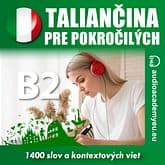 Audiokniha: Taliančina pre pokročilých B2
