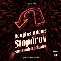 Audiokniha: Stopárov sprievodca galaxiou