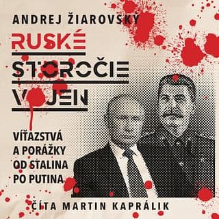 Audiokniha: Ruské storočie vojen