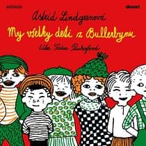 Audiokniha: My všetky deti z Bullerbynu