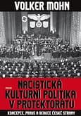E-kniha: Nacistická kulturní politika v Protektorátu