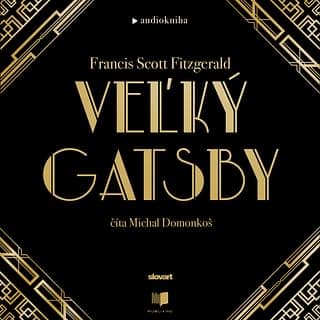 Audiokniha: Veľký Gatsby