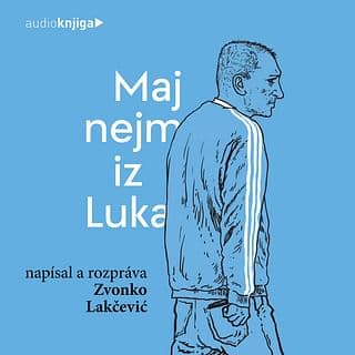 Audiokniha: Maj nejm iz Luka