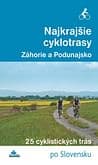 E-kniha: Najkrajšie cyklotrasy – Záhorie a Podunajsko