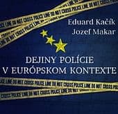 E-kniha: Dejiny polície v európskom kontexte