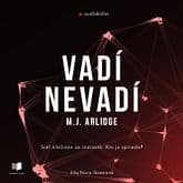 Audiokniha: Vadí - Nevadí