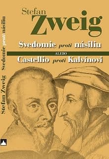 E-kniha: Svedomie proti násiliu alebo Castellio proti Kalvínovi