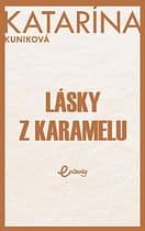 E-kniha: Lásky z karamelu