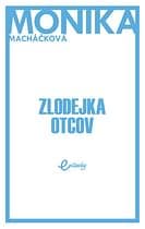 E-kniha: Zlodejka otcov