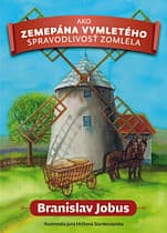 E-kniha: Ako zemepána Vymletého spravodlivosť zomlela