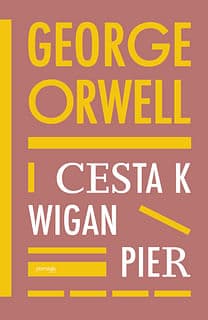 E-kniha: Cesta k Wigan Pier