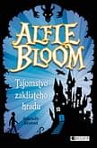 E-kniha: Alfie Bloom: Tajomstvo zakliateho hradu