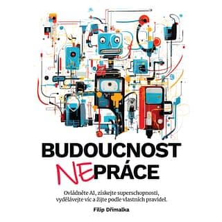 Audiokniha: Budoucnost nepráce