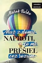 E-kniha: Muž z domu naproti, čo mi prešiel cez rozum