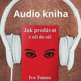 Audiokniha: Jak prodávat z očí do očí