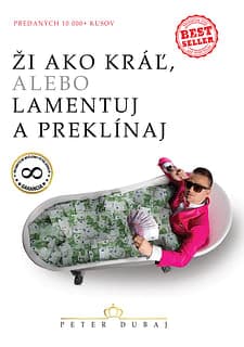 E-kniha: Ži ako kráľ, alebo lamentuj a preklínaj