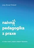 E-kniha: Naivná pedagogika z praxe