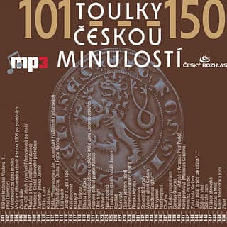 Audiokniha: Toulky českou minulostí 101 - 150