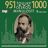 Audiokniha: Toulky českou minulostí 951-1000