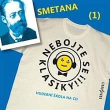 Audiokniha: Nebojte se klasiky 1 - Bedřich Smetana