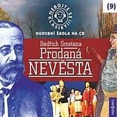 Audiokniha: Nebojte se klasiky 9 - Prodaná nevěsta