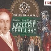 Audiokniha: Nebojte se klasiky 13 - Lazebník sevillský