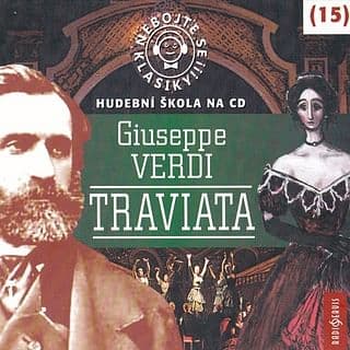 Audiokniha: Nebojte se klasiky 15 - Traviata