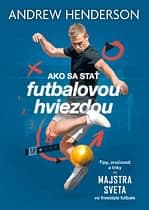 E-kniha: Ako sa stať futbalovou hviezdou