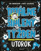 E-kniha: Totálne šialený týždeň - Utorok